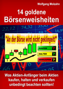 14 goldene Börsenweisheiten