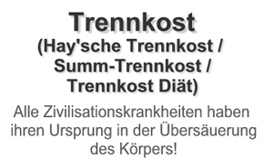 Abnehmen mit Trennkost