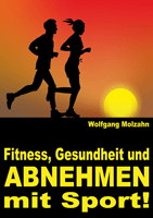 Ratgeber zum Thema Fitness / ABNEHMEN