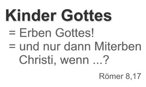 Römer 8,10-17